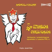 Audiobooki - literatura popularnonaukowa - Ze sztambucha starego komucha Andrzej Kalinin MP3) - miniaturka - grafika 1