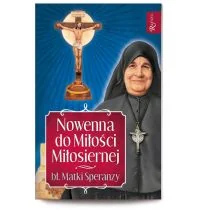 Nowenna do Miłości Miłosiernej bł. Matki Speranzy - Religia i religioznawstwo - miniaturka - grafika 1