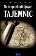 E-booki - religia - Na tropach biblijnych tajemnic - miniaturka - grafika 1