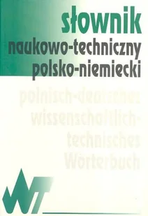 Słownik Naukowo-Techniczny Polsko-Niemiecki - Książki do nauki języka niemieckiego - miniaturka - grafika 1