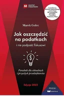 Ekonomia - Jak oszczędzić na podatkach i nie podpaść fiskusowi - miniaturka - grafika 1