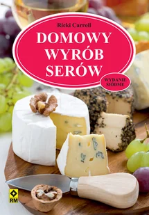 RM Domowy wyrób serów. Wyd. VII - Książki kucharskie - miniaturka - grafika 2
