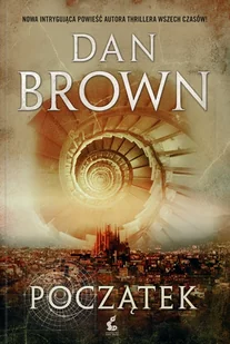 Początek - Dan Brown - Horror, fantastyka grozy - miniaturka - grafika 1
