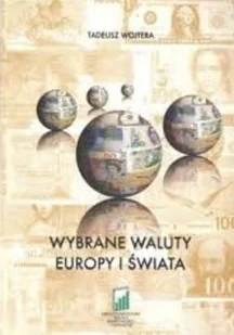 Wybrane waluty Europy i świata - Finanse, księgowość, bankowość - miniaturka - grafika 1