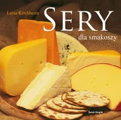 Książki kucharskie - Sery dla Smakoszy - miniaturka - grafika 1