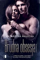 Opowiadania - Brudna obsesja - miniaturka - grafika 1