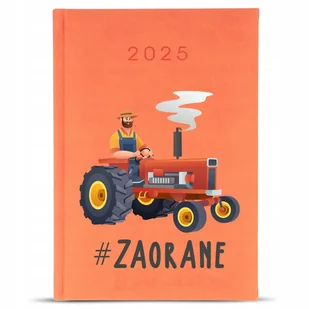 KALENDARZ A5 POMARAŃCZ Książkowy Prezent Dla Rolnika Farmera ZAORANE Wzory - Kalendarze - miniaturka - grafika 1