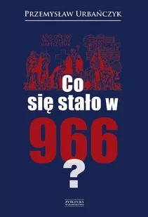 Co się stało w 966? - E-booki - literatura polska - miniaturka - grafika 1