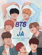 Literatura popularno naukowa dla młodzieży - BTS i ja. Nieoficjalny activity book dla fanów - miniaturka - grafika 1