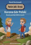 Książki podróżnicze - Anatta Podróże Julki i Krzysia Korona Gór Polski - miniaturka - grafika 1