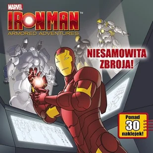 Iron Man Armored Adventures. Niesamowita zbroja! - Książki edukacyjne - miniaturka - grafika 1