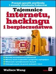 Tajemnice internetu, hackingu i bezpieczeństwa - Bezpieczeństwo - miniaturka - grafika 1