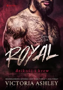 Editio Royal. Dzikosc i krew. Savage & Ink #1 LIT-49181 - Romanse - miniaturka - grafika 2