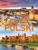 Przewodniki - Cuda Polski - Dawid Lasociński, Izabela Wojtyczka, Paweł Wojtyczka - książka - miniaturka - grafika 1