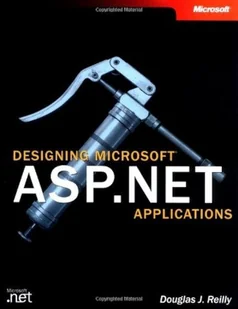 Designing Microsoft ASP.NET Applications - Systemy operacyjne i oprogramowanie - miniaturka - grafika 1