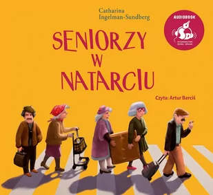Seniorzy w natarciu - Audiobooki - kryminał, sensacja, thriller Seniorzy w natarciu - Audiobooki - kryminał, sensacja, thriller - miniaturka - grafika 1
