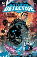 Komiksy dla dorosłych - Batman Detective Comics - Droga do zagłady. Tom 6 - miniaturka - grafika 1