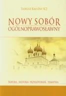 Religia i religioznawstwo - Nowy sobór ogólnoprawosławny. Natura. Historia przygotowań, tematyka - miniaturka - grafika 1