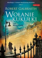Audiobooki - kryminał, sensacja, thriller - Wołanie kukułki. Cormoran Strike. Tom 1 - miniaturka - grafika 1