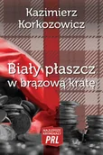 Kryminały - Najlepsze kryminały PRL Tom 5 Biały płaszcz w brązową kratę - Kazimierz Korkozowicz - miniaturka - grafika 1