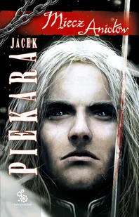 Miecz aniołów. Ja, inkwizytor. Tom 9 - Horror, fantastyka grozy - miniaturka - grafika 1