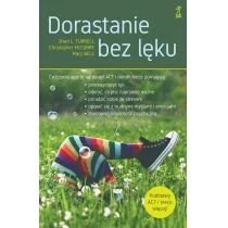 GWP Gdańskie Wydawnictwo Psychologiczne Dorastanie bez lęku. Ćwiczenia oparte na terapii ACT i mindfulness Christopher McCurry - Poradniki psychologiczne - miniaturka - grafika 2
