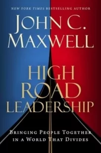 High Road Leadership - Książki obcojęzyczne o biznesie i marketingu - miniaturka - grafika 1