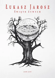 Święto żywych - Poezja - miniaturka - grafika 1