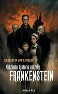 E-booki - thrillery - Nieznana historia rodziny Frankenstein - miniaturka - grafika 1