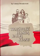 Historia świata - Trzeźwość polską racją stanu - miniaturka - grafika 1