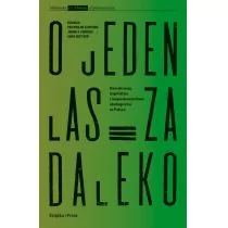 O jeden las za daleko red Przemysław Czapliński Joanna B Bednarek Dawid Gostyński - Nauka - miniaturka - grafika 1