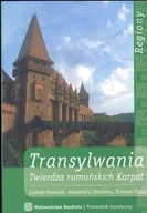 Przewodniki - Transylwania. Twierdza Rumuńskich Karpat - miniaturka - grafika 1