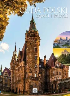 Cuda Polski. Zamki i pałace - Albumy krajoznawcze - miniaturka - grafika 1