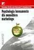Zarządzanie - Psychologia Konsumenta dla Menadżera Marketingu - miniaturka - grafika 1