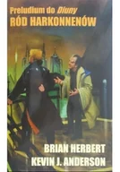 Horror, fantastyka grozy - Preludium do Diuny. Tom 2. Diuna. Ród Harkonnenów - miniaturka - grafika 1