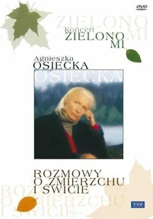 Telewizja Polska S.A. Zielono mi. Rozmowy o zmierzchu i świcie, DVD Magda Umer - Filmy muzyczne DVD - miniaturka - grafika 1