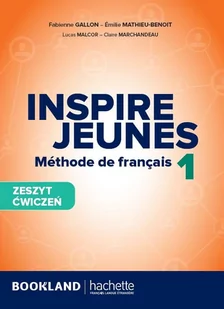 Inspire Jeunes 1. Zeszyt ćwiczeń - Książki do nauki języka francuskiego - miniaturka - grafika 1
