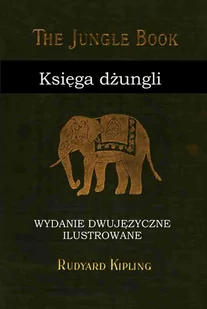 Księga dżungli. Wydanie dwujęzyczne ilustrowane - E-booki - języki obce - miniaturka - grafika 1