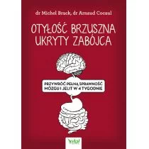 Otyłość Brzuszna Ukryty Zabójca Przywróć Pełną Sprawność Mózgu I Jelit W 4 Tygodni Michel Brack,arnaud Cocaul - Zdrowie - poradniki - miniaturka - grafika 1