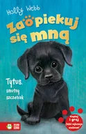 Pozostałe książki - Zaopiekuj się mną. Tytus, smutny szczeniak - miniaturka - grafika 1