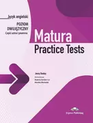 Książki do nauki języka angielskiego - Matura Practice Tests. Język angielski. Poziom dwujęzyczny. Część ustna i pisemna - miniaturka - grafika 1