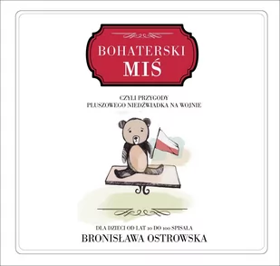 Bohaterski miś - E-booki dla dzieci i młodzieży - miniaturka - grafika 1
