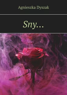 Sny… - E-booki - kultura i sztuka - miniaturka - grafika 1