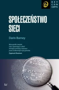 Społeczeństwo Sieci - Filozofia i socjologia - miniaturka - grafika 1