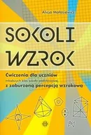 Podręczniki dla szkół podstawowych - Harmonia Sokoli wzrok. ćwiczenia dla uczniów młodszych klas szkoły podstawowej.... - Alicja Małasiewicz - miniaturka - grafika 1