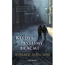 Świat Książki Ronald H. Balson Kiedyś byliśmy braćmi - Powieści - miniaturka - grafika 1