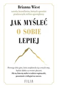 E-booki - poradniki - Jak myśleć o sobie lepiej - miniaturka - grafika 1