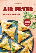 Książki kucharskie - Air fryer. Kuchnie świata - miniaturka - grafika 1