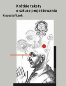 Książki o kulturze i sztuce - Krótkie teksty o sztuce projektowania - miniaturka - grafika 1