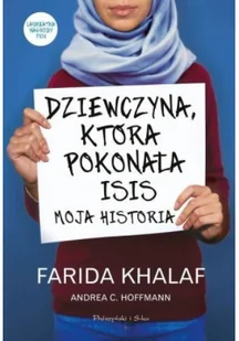 Dziewczyna, która pokonała ISIS. Moja historia - Felietony i reportaże - miniaturka - grafika 2
